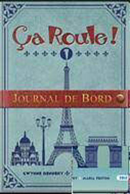 Picture of Ca Roule! 1 Journal De Bord