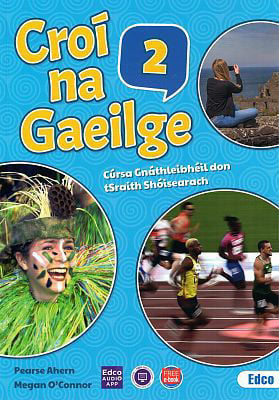 Picture of Croí na Gaeilge 2 Text + Leabhar Gníomhaíochta + Acmhainn Punainne + FREE e-book (Gnáthleibhéal - Junior Cycle Irish 2nd/3rd Year) Croi