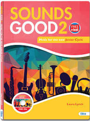 Picture of Sounds Good 2 (2nd & 3rd Year) Junior Cycle Music (Incl. EBook)