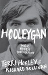 Picture of Hooleygan: Music, Mayhem, Good Vibrations