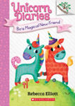 Picture of Bo's Magical New Friend: A Branches Book (Unicorn Diaries #1)