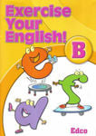 Picture of Exercise Your English! B