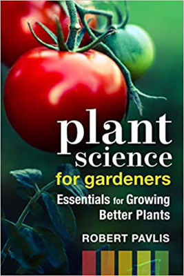 Picture of Plant Science for Gardeners: Essentials for Growing Better Plants