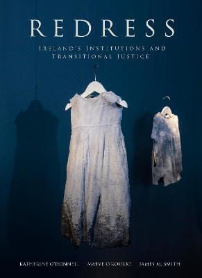 Picture of Redress - Ireland's Institutions and Transitional Justice