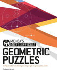 Picture of Mensa's Most Difficult Geometric Puzzles: Tricky puzzles to challenge every angle