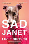 Picture of Sad Janet: 'A whip-smart, biting tragicomedy' HuffPost