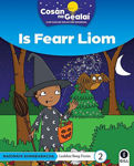 Picture of COSAN NA GEALAI Is Fearr Liom: Senior Infants Fiction Reader 2