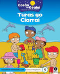 Picture of COSAN NA GEALAI Turas go Ciarrai: Senior Infants Fiction Reader 9