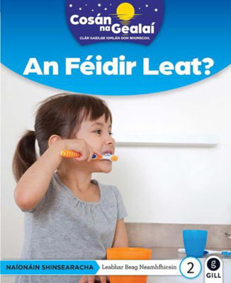 Picture of COSAN NA GEALAI An Feidir Leat?: Senior Infants Non-Fiction Reader 2