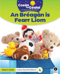 Picture of COSAN NA GEALAI An Breagan is Fearr Liom: 1st Class Non-Fiction Reader 4