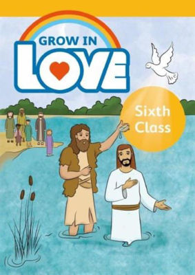 Picture of Grow in Love 6th Class Pupil Book