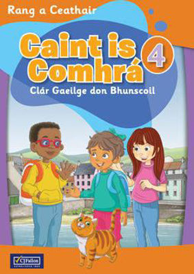 Picture of Caint Is Comhrá 4 - Textbook And Portfolio Book - Set : Rang A Ceathair Comhra