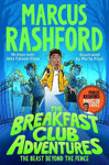 Picture of The Breakfast Club Adventures Book 1 : The Beast Beyond the Fence