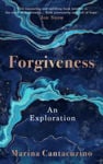 Picture of Forgiveness: An Exploration
