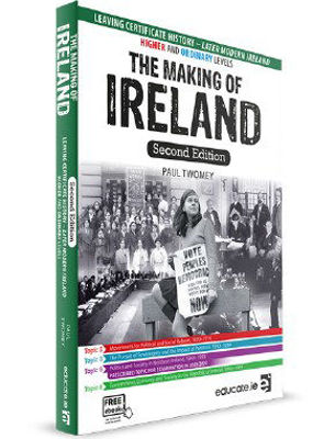 Picture of Making of Ireland 2nd Edition Leaving Certificate History
