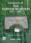 Picture of Centenary of The Curfew Murders 1921-2021