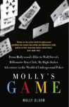 Picture of Molly's Game : The Riveting Book That Inspired the Aaron Sorkin Film