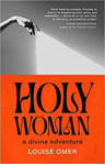 Picture of Holy Woman: a divine adventure