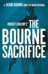 Picture of Robert Ludlum's™ The Bourne Sacrifice (Jason Bourne Book 17)
