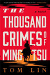 Picture of The Thousand Crimes of Ming Tsu: A Novel