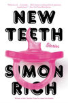 Picture of New Teeth: Stories