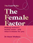 Picture of The Female Factor: The Whole-Body Health Bible for Women