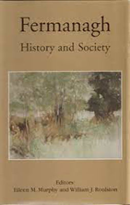 Picture of Fermanagh History And Society: Interdisciplinary Essays On The History Of An Irish County