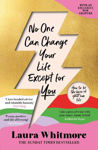 Picture of No One Can Change Your Life Except For You: The Sunday Times bestseller now with an exclusive new chapter
