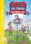 Picture of Gus the Famous Football Cat (Reading Ladder Level 3)