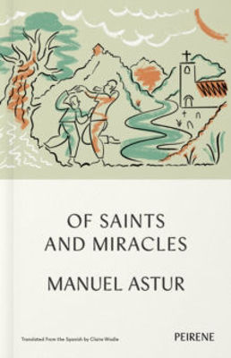 Picture of Of Saints and Miracles