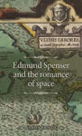 Picture of Edmund Spenser and the Romance of Space