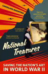 Picture of National Treasures: Saving The Nation's Art in World War II