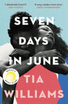 Picture of Seven Days in June: the instant New York Times bestseller and Reese's Book Club pick
