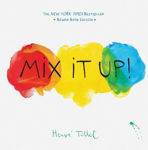 Picture of Mix It Up!: Board Book Edition