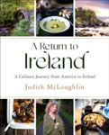 Picture of A Return To Ireland: A Culinary Journey from America to Ireland