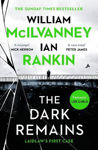 Picture of The Dark Remains: The Sunday Times Bestseller and The Crime and Thriller Book of the Year 2022