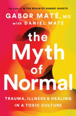Picture of The Myth Of Normal