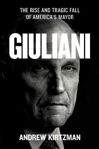 Picture of Giuliani: The Rise and Tragic Fall of America's Mayor