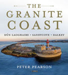 Picture of The Granite Coast: Dun Laoghaire, Sandycove, Dalkey