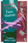 Picture of Inspector French: Fatal Venture (Inspector French, Book 15)