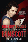Picture of Bad Boy Boogie: The true story of AC/DC legend Bon Scott