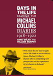 Picture of Days in the life: Reading the Michael Collins Diaries 1918-1922