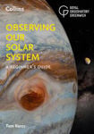 Picture of Observing our Solar System: A beginner's guide