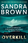 Picture of Overkill: a gripping new suspense novel from the global bestselling author