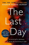 Picture of The Last Day: The Sunday Times bestseller