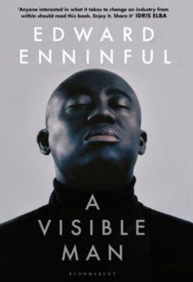 Picture of A Visible Man : The inspiring memoir from the first Black editor-in-chief of British Vogue
