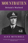 Picture of Mountbatten - Britains Warlord