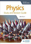 Picture of Physics For The Ib Diploma Study And Revision Guide