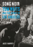 Picture of Song Noir: Tom Waits and the Spirit of Los Angeles