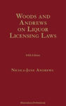 Picture of Woods on Liquor Licensing Laws, 5th edition